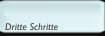Dritte Schritte