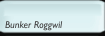 Bunker Roggwil